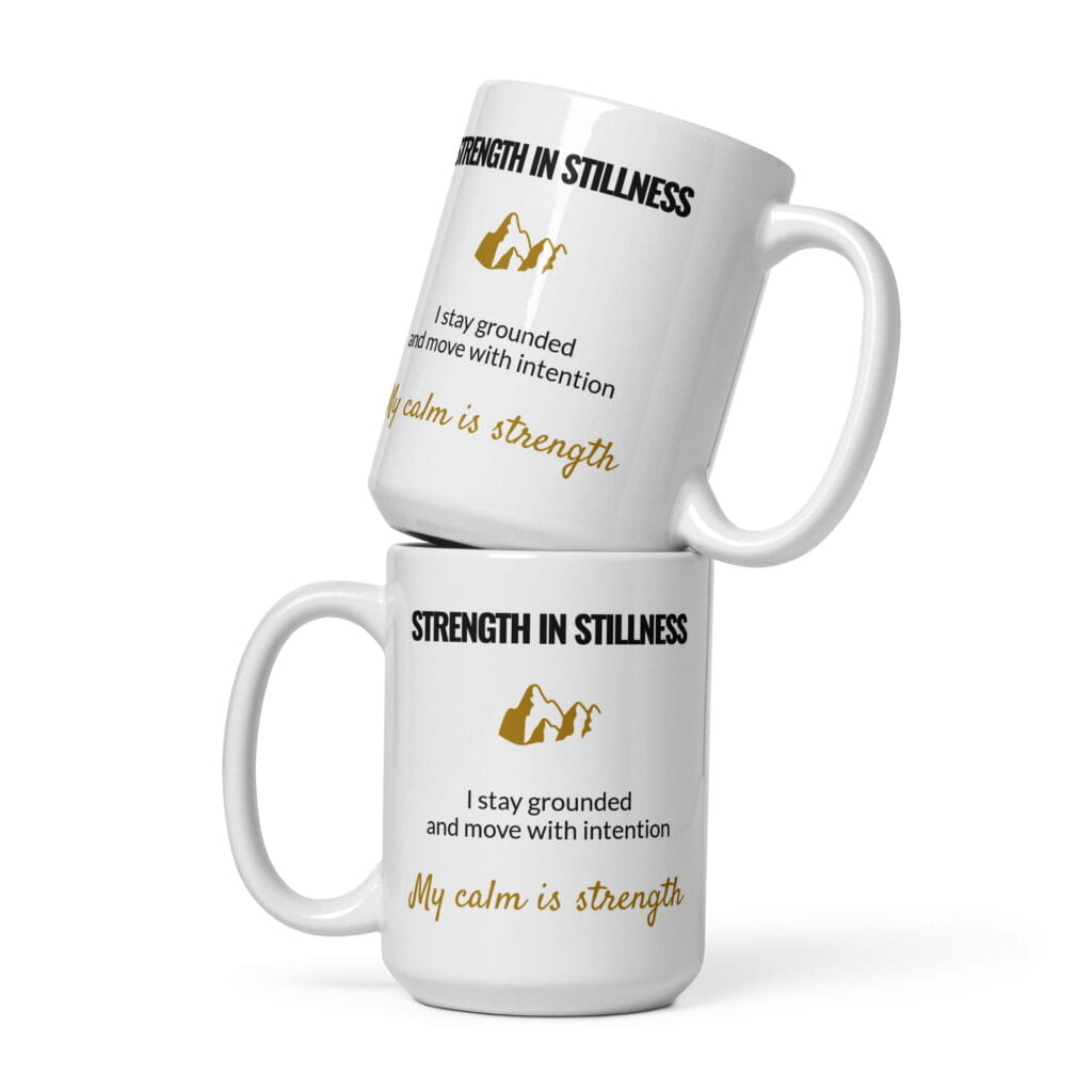 Strength In Stillness Mug, white ceramic 15 oz mug shown from the front
